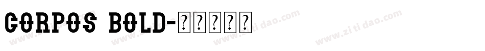 CorpoS Bold字体转换